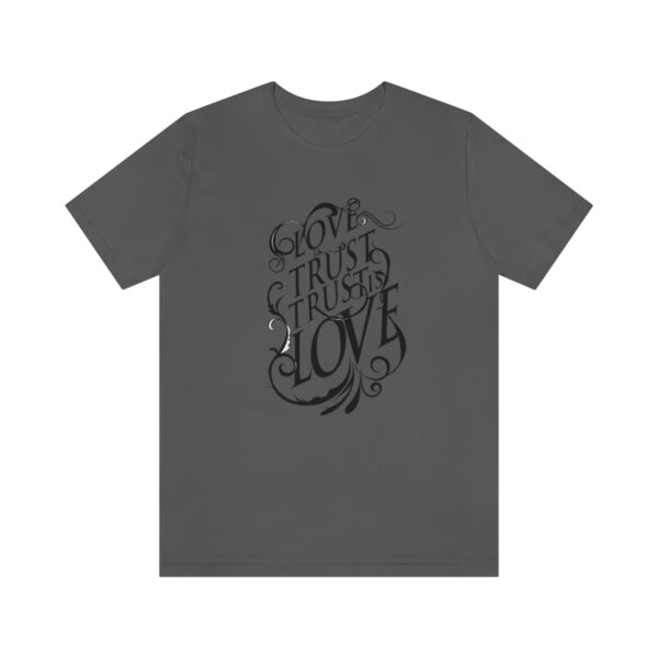 A gray t-shirt with the words " love is in the air ".