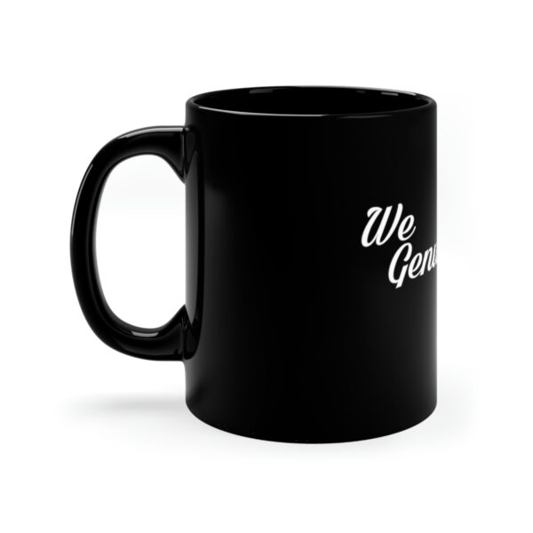 A black coffee mug with the words we can 't wait on it.