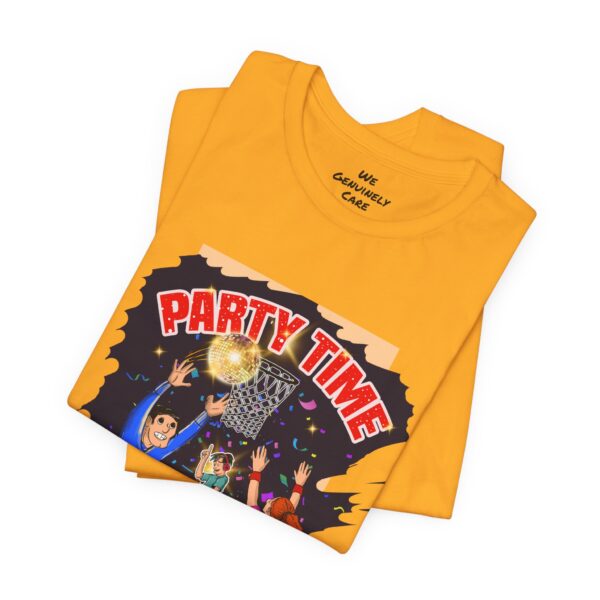 Party Time Unisex Jersey Short Sleeve Tee - Image 150