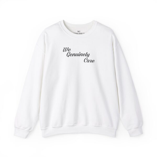 We Genuinely Care Crewneck Sweatshirt - Image 12