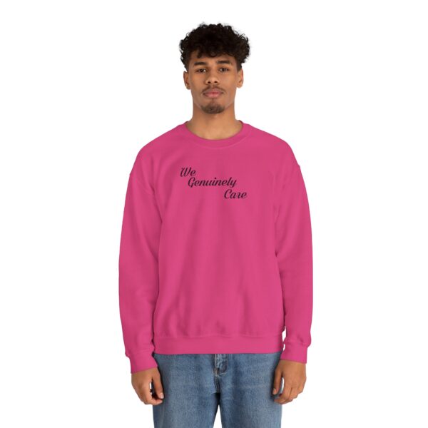 We Genuinely Care Crewneck Sweatshirt - Image 93