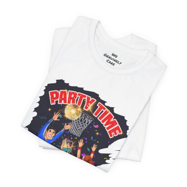 Party Time Unisex Jersey Short Sleeve Tee - Image 34