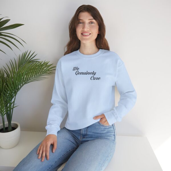 We Genuinely Care Crewneck Sweatshirt - Image 66