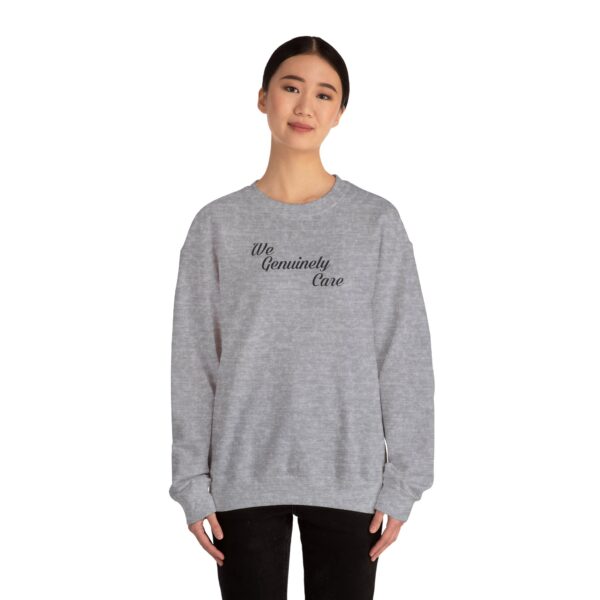 We Genuinely Care Crewneck Sweatshirt - Image 26