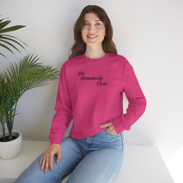 We Genuinely Care Crewneck Sweatshirt - Image 99