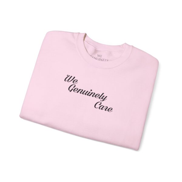 We Genuinely Care Crewneck Sweatshirt - Image 80