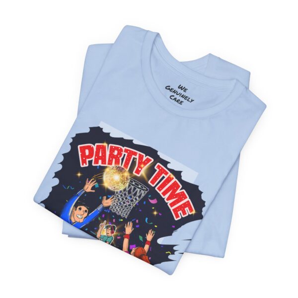 Party Time Unisex Jersey Short Sleeve Tee - Image 266