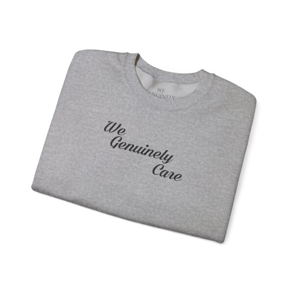 We Genuinely Care Crewneck Sweatshirt - Image 25