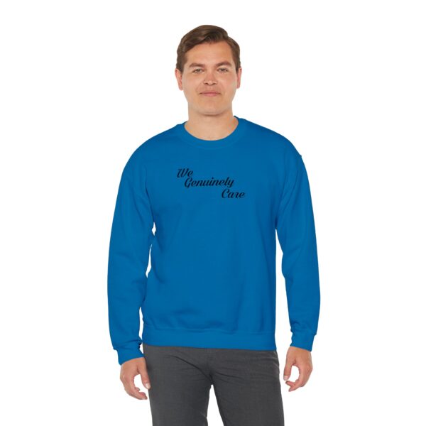 We Genuinely Care Crewneck Sweatshirt - Image 72