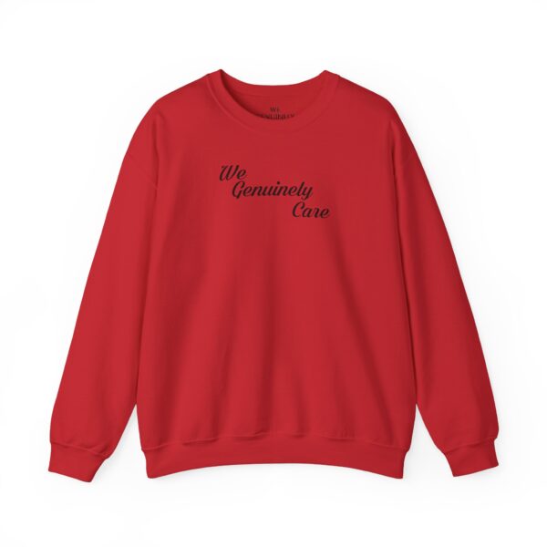 We Genuinely Care Crewneck Sweatshirt