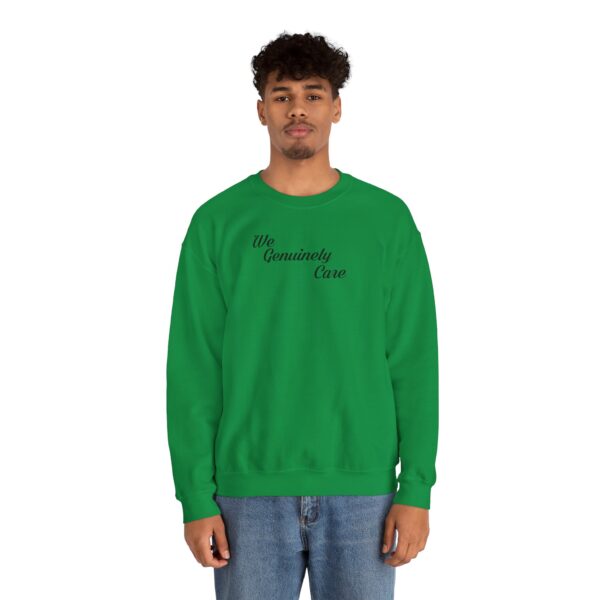 We Genuinely Care Crewneck Sweatshirt - Image 49