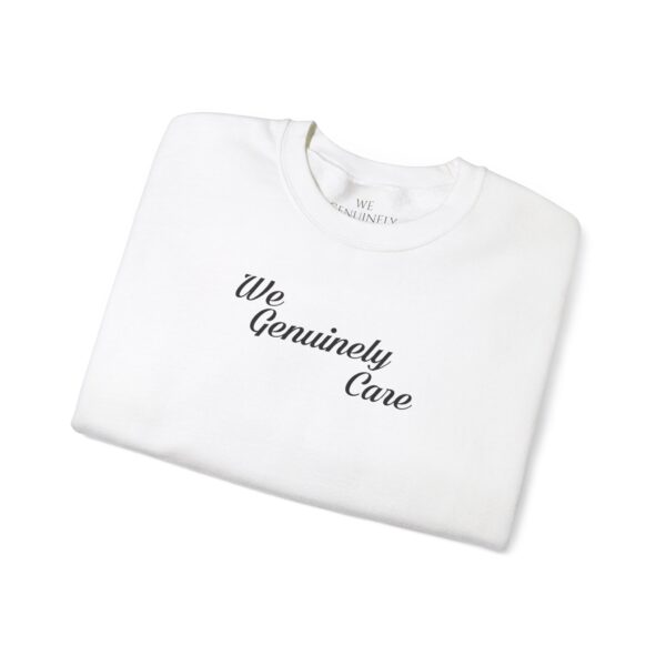 We Genuinely Care Crewneck Sweatshirt - Image 14