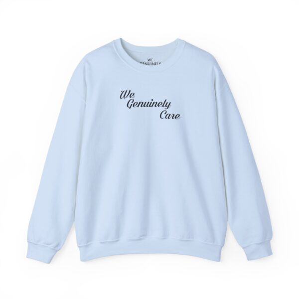 We Genuinely Care Crewneck Sweatshirt - Image 56