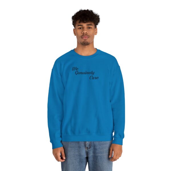 We Genuinely Care Crewneck Sweatshirt - Image 71