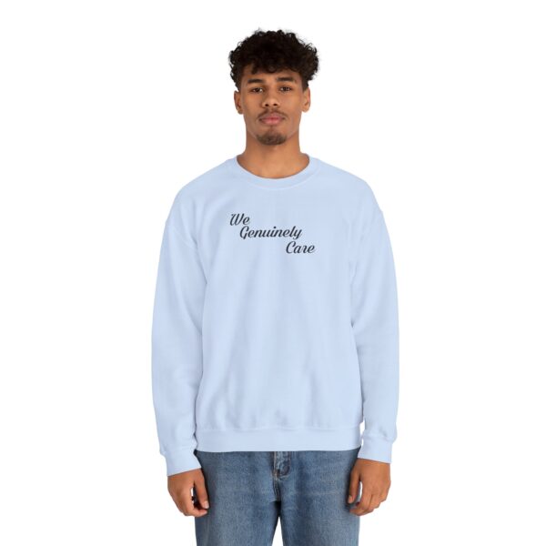 We Genuinely Care Crewneck Sweatshirt - Image 60