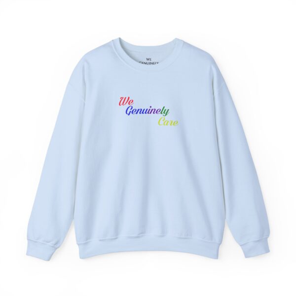 We Genuinely Care Crewneck Sweatshirt