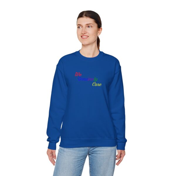 We Genuinely Care Crewneck Sweatshirt - Image 74