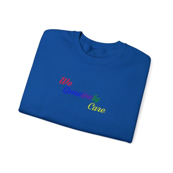 We Genuinely Care Crewneck Sweatshirt - Image 69