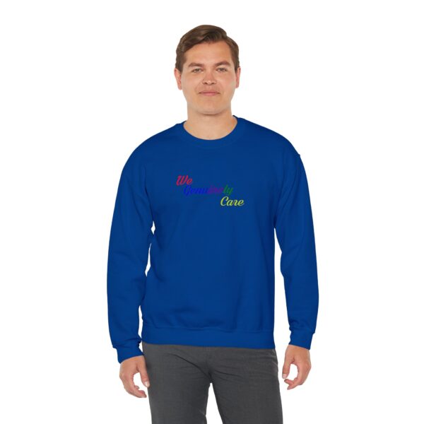 We Genuinely Care Crewneck Sweatshirt - Image 72